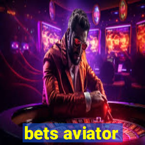 bets aviator